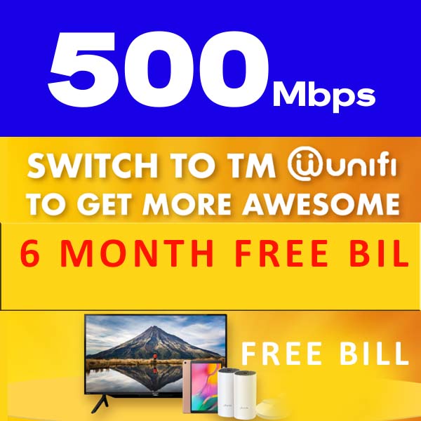 Unifi Home 500Mbps (6 Months Free Bill)