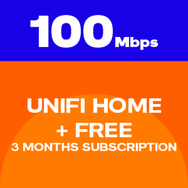 Unifi Home 100Mbps 3 Month Free Bill