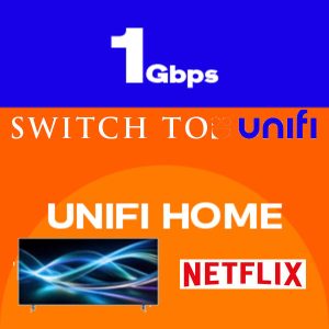 Unifi Home 1Gbps with TV 66" (Add on ) and Free Netflix
